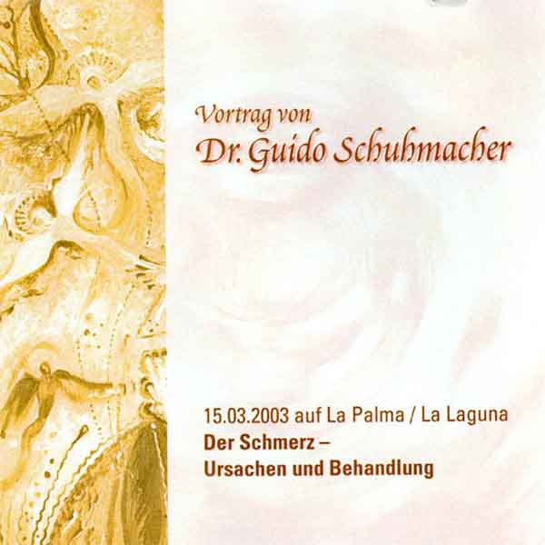 Doppel-CD Vortrag Der Schmerz von Dr. Guido Schuhmacher